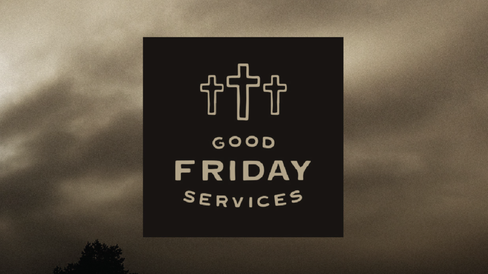 Good Friday Worship Services