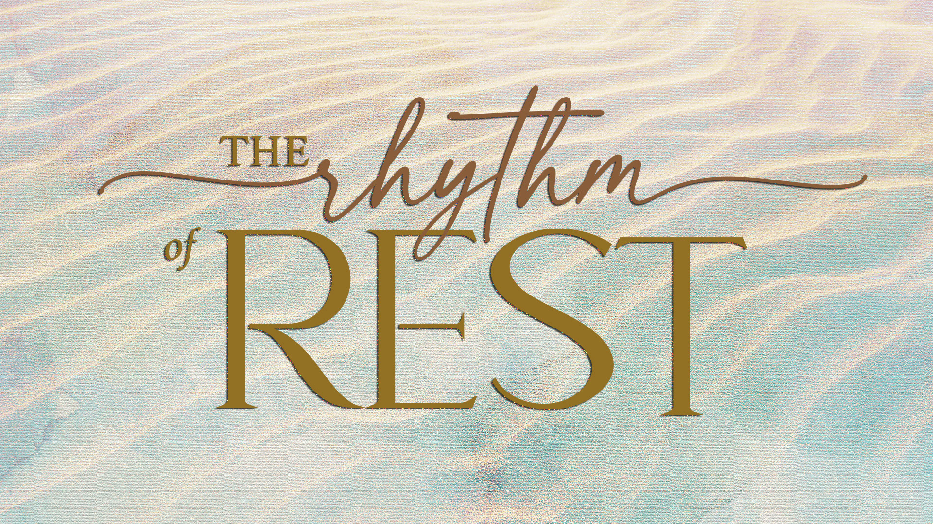 The Rhythm of Rest